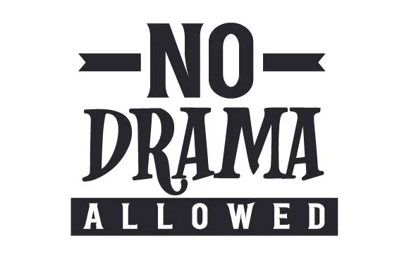 Bascially, don't get involved with drama. It's as simple as that.